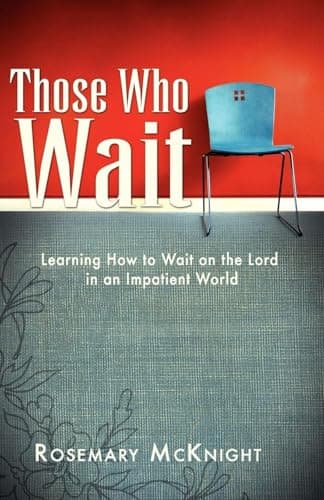 Book cover for Those Who Wait by McKnight, Rosemary