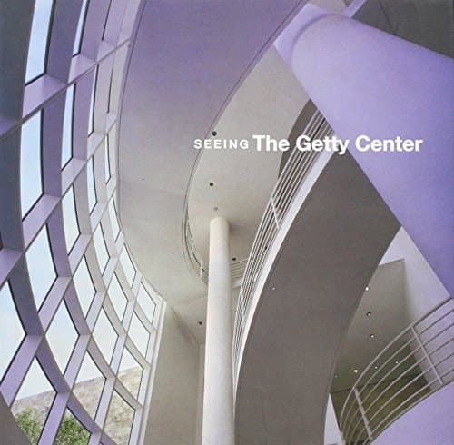 Book cover for Seeing the Getty Center: A Souvenir Book by [Meier, Richard] Hirsch, Jeffrey