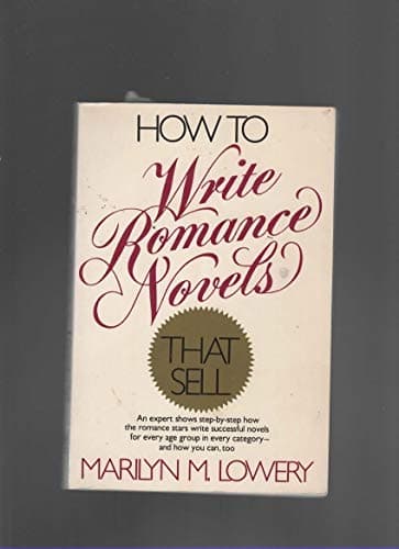Book cover for How to Write Romance Novels That Sell by Lowery, Marilyn M.