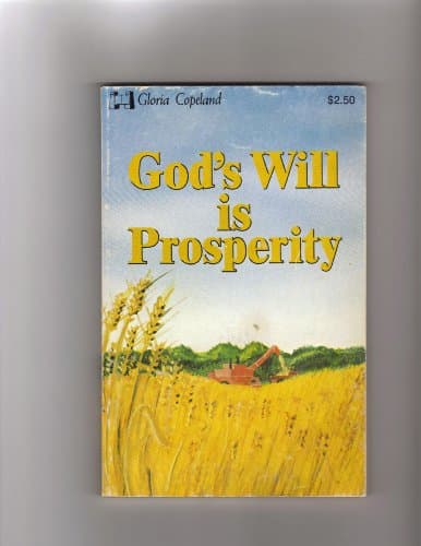 Book cover for God's Will Is Prosperity by Copeland, Gloria