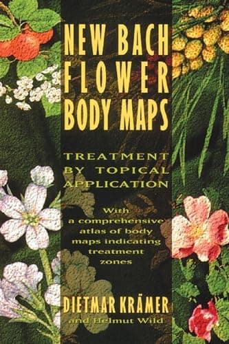 Book cover for New Bach Flower Body Maps: Treatment by Topical Application by Krämer, Dietmar