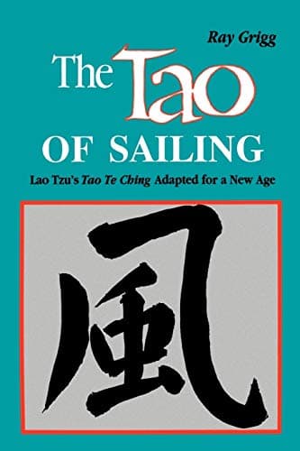 Book cover for The Tao of Sailing by Grigg, Ray