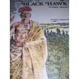 Book cover for Black Hawk, Frontier Warrior by Oppenheim, Joanne