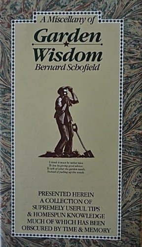 Book cover for A Miscellany of Garden Wisdom by Schofield, Henry