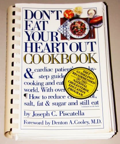 Book cover for Don't Eat Your Heart Out Cookbook by Joseph C. Piscatella