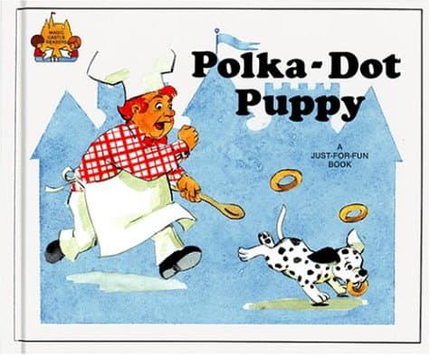 Book cover for Polka-Dot Puppy (Magic Castle Readers Language Arts) by Moncure, Jane Belk