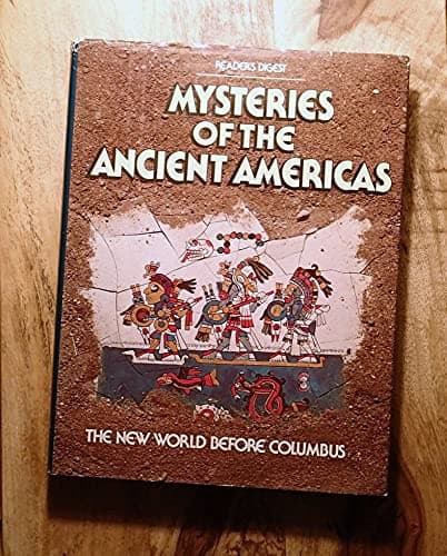 Book cover for Mysteries of the Ancient Americas: The New World Before Columbus by Dolezal, Robert