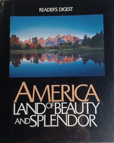Book cover for America: Land of Beauty and Splendor by Editors of Reader's Digest
