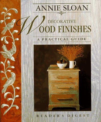 Book cover for Annie Sloan Decorative Wood Finishes: A Practical Guide by Sloan, Annie