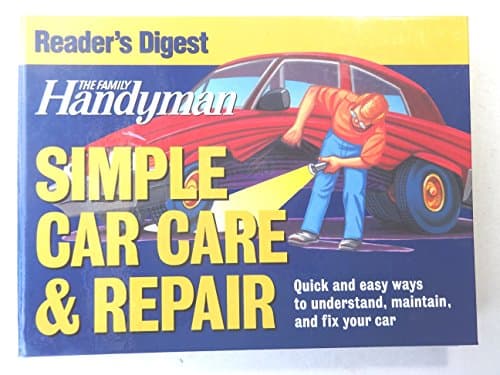 Book cover for The Family Handyman: Simple Car Care & Repair by Editors of The Family Handyman