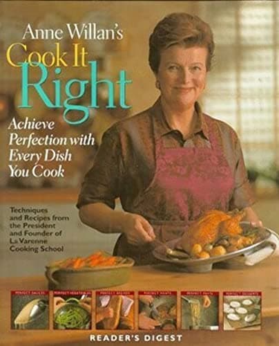 Book cover for Anne Willan's Cook It Right by Willan, Anne