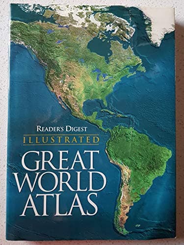 Book cover for Reader's Digest Illustrated Great World Atlas by Editors of Reader's Digest