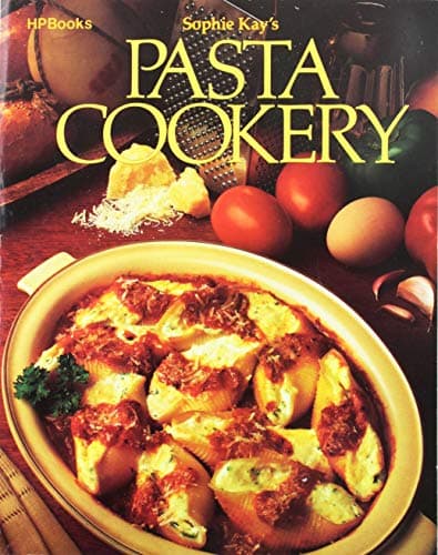Book cover for Sophie Kay's Pasta Cookery by Sophie Kay
