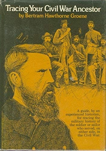 Book cover for Tracing Your Civil War Ancestor by Groene, Bertram Hawthorne