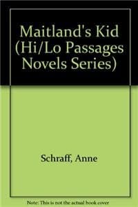 Book cover for Maitland's Kid (Hi/Lo Passages Novels Series) by Schraff, Anne E.