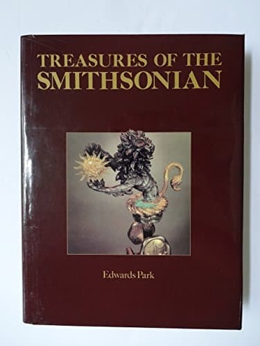 Book cover for Treasures of the Smithsonian by Park, Edwards