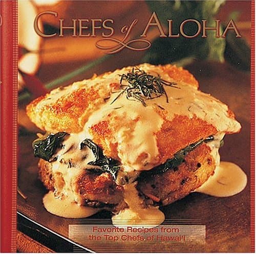 Book cover for Chefs of Aloha: Favorite Recipes from the Top Chefs of Hawai'i by Anon