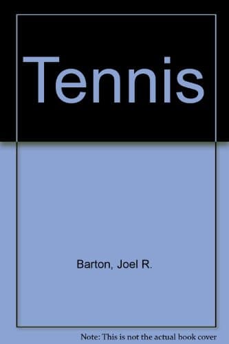 Book cover for Tennis by Barton, Joel R.