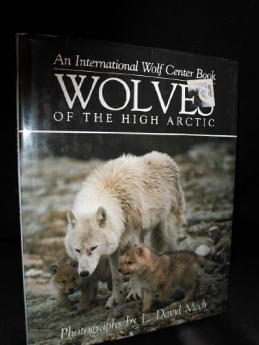 Book cover for Wolves of the High Arctic by Mech, L. David