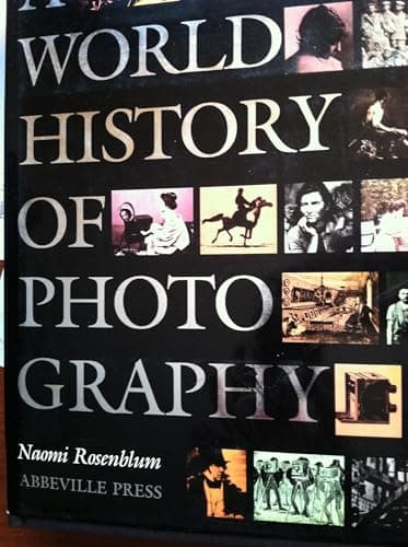 Book cover for A World History of Photography by Rosenblum, Naomi