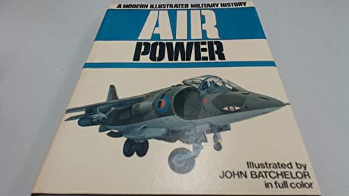 Book cover for Air Power: A Modern Illustrated Military History by Bill Gunston