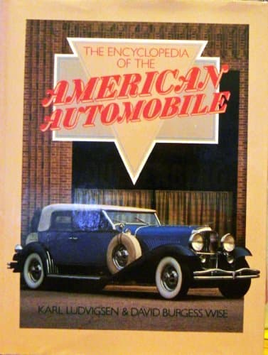 Book cover for The Encyclopedia of the American Automobile 05348 by Karl Ludvigsen