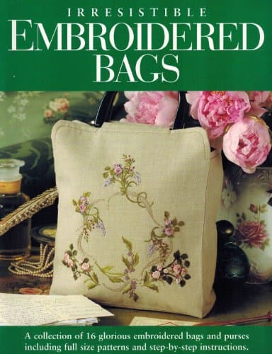 Book cover for Irresistible Embroidered Bags by Carpenter, Marian
