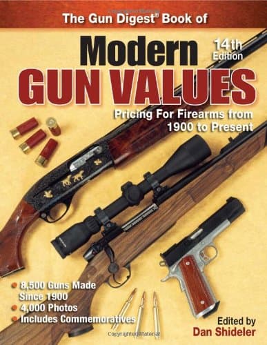 Book cover for The Gun Digest Book of Modern Gun Values: Pricing for Firearms from 1900 to Present by Shideler, Dan