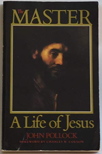 Book cover for The Master: A Life of Jesus by John Pollock