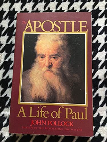 Book cover for The Apostle: A Life of Paul by Pollock, John
