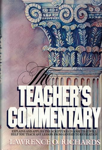 Book cover for Bible Teacher's Commentary by Richards, Larry;Richards, Lawrence O.