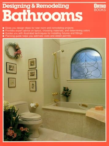 Book cover for Designing and Remodeling Bathrooms (Ortho Books) by Robert Beckstrom