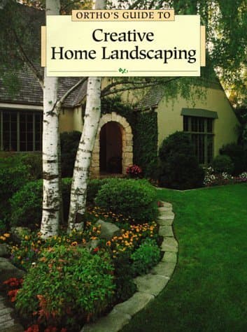 Book cover for Ortho's Guide to Creative Home Landscaping by Unknown