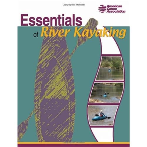 Book cover for Essentials of River Kayaking by American Canoe Association
