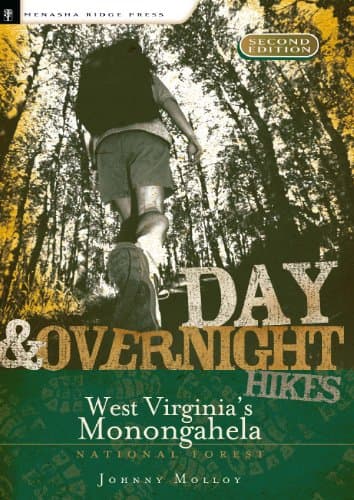 Book cover for Day and Overnight Hikes: West Virginia's Monongahela National Forest by Molloy, Johnny