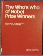 Book cover for Who's Who of Nobel Prize Winners, 1901-1990 by Schlessinger, Bernard S.; Schlessinger, June H.