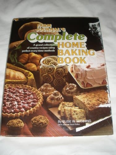 Book cover for Farm Journal's Complete Home Baking Book by Farm Journal