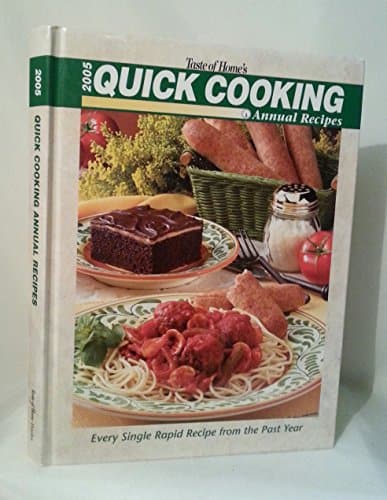 Taste of Home's 2005 Quick Cooking Annual Recipes