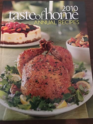Book cover for 2010 Taste of Home Annual Recipes by Catherine Cassidy
