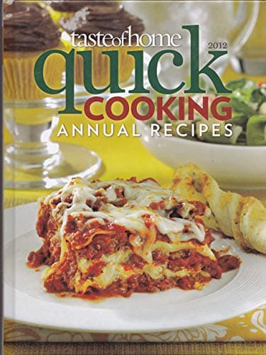 Book cover for Taste of Home Quick Cooking Annual Recipes 2012 by Taste of Home