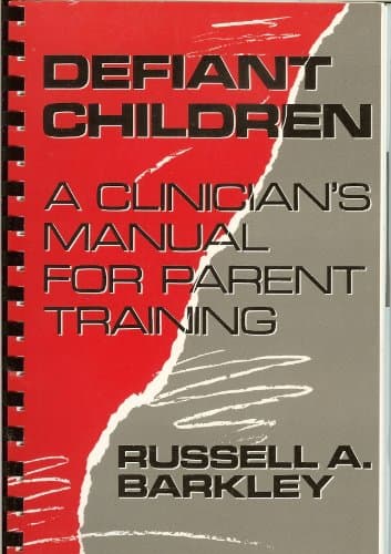 Book cover for Defiant Children: A Clinician's Manual for Parent Training by Barkley, Russell A.