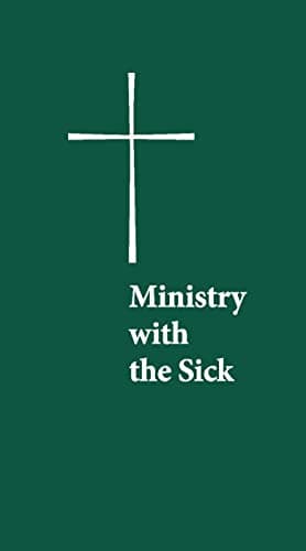 Book cover for Ministry with the Sick by Church Publishing,