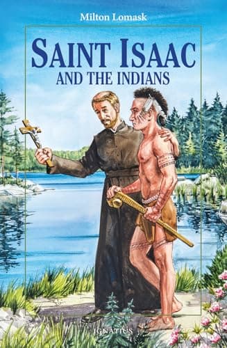 Saint Isaac and the Indians (Vision Books)