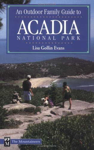 Book cover for An Outdoor Family Guide to Acadia National Park by Evans, Lisa Gollin