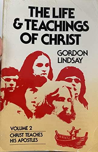 Book cover for Life & Teachings of Christ (Vol. 2) by gordon-lindsay