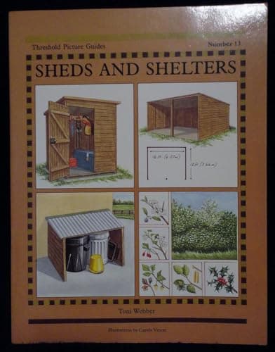 Book cover for Sheds and Shelters (Threshold Picture Guide) by Webber Toni Christine