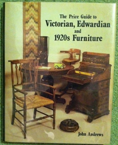 Book cover for The Price Guide to Victorian, Edwardian, and 1920s Furniture (1860-1930) by Andrews, John; Antique Collectors Club