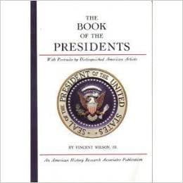 Book cover for Book of the Presidents by Vincent Wilson Jr.