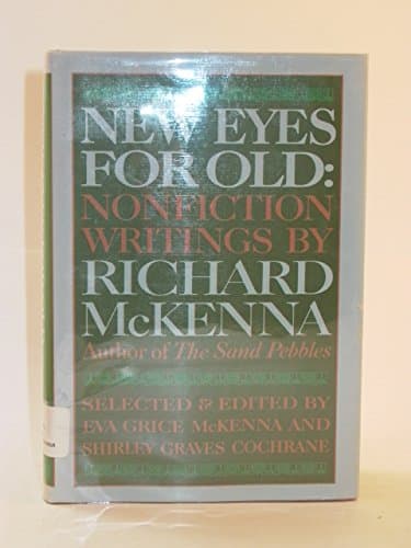 Book cover for New Eyes for Old: Nonfiction Writings by McKenna, Richard