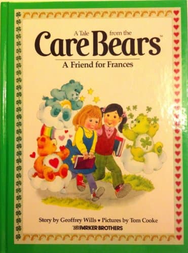 Book cover for A Friend for Frances (A Tale from the Care Bears) by Wills, Geoffrey